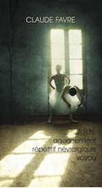 Claude Favre, ARN voyou